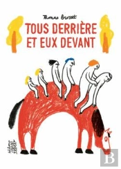 Tous Derrière Et Eux Devant