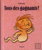Tous Des Gagnants !