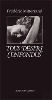 Tous Désirs Confondus