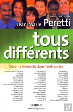 Bertrand.pt - Tous Différents ; Gérer La Diversité Dans L'Entreprise