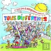 Tous Differents - Un Livre-Jeu A Emporter Partout !