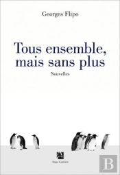 Tous Ensemble, Mais Sans Plus