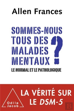 Bertrand.pt - Tous Fou ? La Normalite En Danger