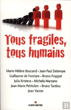 Bertrand.pt - Tous Fragiles, Tous Humains