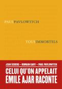 Tous Immortels