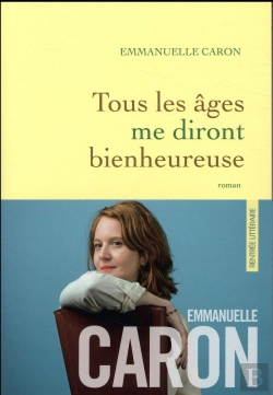 Bertrand.pt - Tous Les Ages Me Diront Bienheureuse