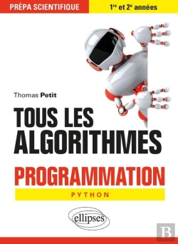Bertrand.pt - Tous Les Algorithmes ; Programmation Python ; Prépa Scientifique 1re Et 2e Années