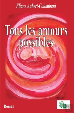 Bertrand.pt - Tous Les Amours Possibles