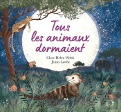 Tous Les Animaux Dormaient