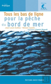 Tous Les Bas De Ligne De La Peche Au Bord De Mer