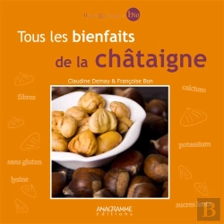 Bertrand.pt - Tous Les Bienfaits De La Chataigne