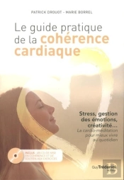 Tous Les Bienfaits De La Coherence Cardiaque