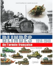 Tous Les Blindés De L'Armée Française