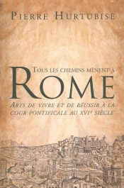 Tous Les Chemins Menent A Rome