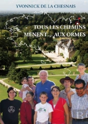 Tous Les Chemins Mènent Aux Ormes
