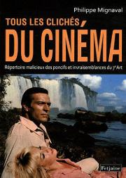 Tous Les Cliches Du Cinema
