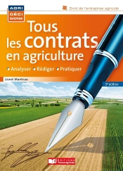 Tous Les Contrats De L'Entreprise Agricole (3e Édition)