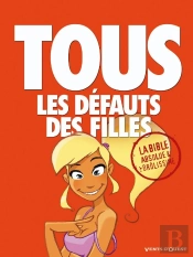 Tous Les Défauts Des Filles ; La Bible