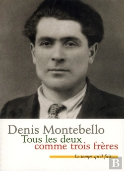 Bertrand.pt - Tous Les Deux Comme Trois Frères