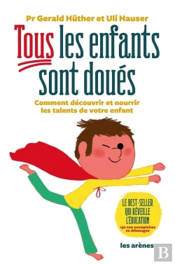 Bertrand.pt - Tous Les Enfants Sont Doués