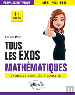 Bertrand.pt - Tous Les Exos Mathématiques - Prépa Scientifique 1re Année - Exercices Corrigés / Conseils