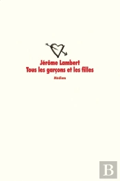 Tous Les Garçons Et Les Filles