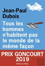 Tous Les Hommes N'Habitent Pas Le Monde De La Même Façon