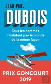 Tous Les Hommes N'Habitent Pas Le Monde De La Même Façon