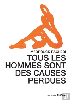Bertrand.pt - Tous Les Hommes Sont Des Causes Perdues