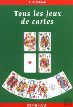 Bertrand.pt - Tous Les Jeux De Cartes Et Leurs Regles