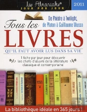 Tous Les Livres Qu'Il Faut Avoir Lus 2011