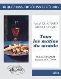 Tous Les Matins Du Monde De Pascal Quignard Film ; Tous Les Matins Du Monde D'Alain Corneau Domaine