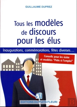 Bertrand.pt - Tous Les Modeles De Discours Pour Les Elus - Conseils Pour Les Ecrire, Pour Les Lire... Modeles Pret