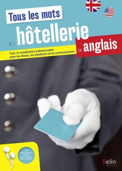 Bertrand.pt - Tous Les Mots De L'Hôtellerie En Anglais