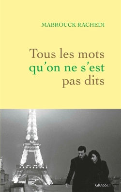 Bertrand.pt - Tous Les Mots Qu'On Ne S'Est Pas Dits