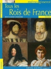 tous les rois de france - memo
