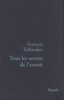 Bertrand.pt - Tous Les Secrets De L'Avenir