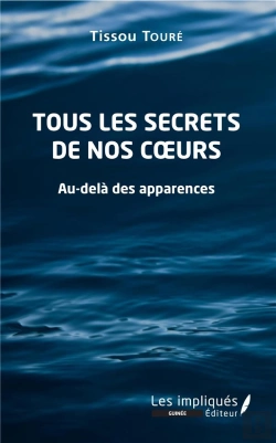 Bertrand.pt - Tous Les Secrets De Nos Coeurs - Au-Dela Des Apparences
