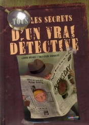 Tous Les Secrets D'Un Vrai Détective