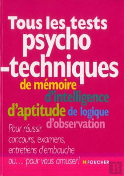Bertrand.pt - Tous Les Tests Psychotechniques 2e Edition
