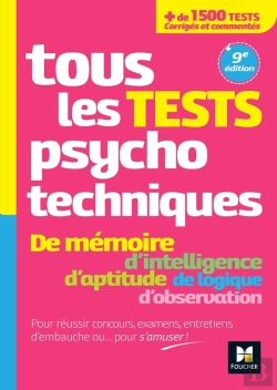 Bertrand.pt - Tous Les Tests Psychotechniques, Mémoire, Intelligence, Aptitude, Logique, Observation ; Concours