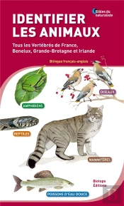 Tous Les Vertebres De France, Benelux, Grande-Bretagne Et Irlande