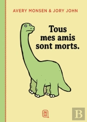 Tous Mes Amis Sont Morts