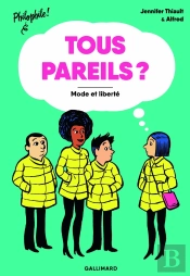 Tous Pareils ? Mode Et Liberté