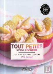 Tous Petits Gateaux Et Pâtisseries