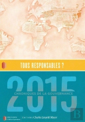 Tous Responsables ? Chroniques De La Gouvernance 2015