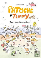 Tous Sur Le Podium ! - Patoche Et Timmy