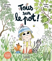 Tous Sur Le Pot !