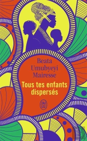Tous Tes Enfants Dispersés