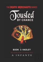 Tousled By Chance...
